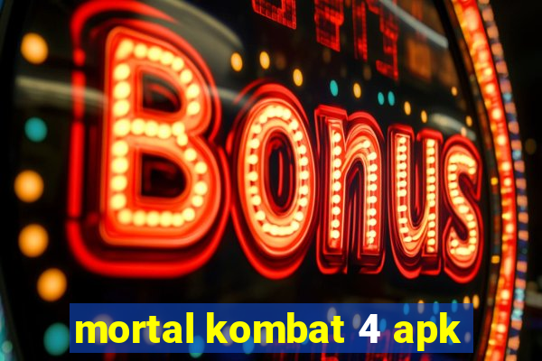 mortal kombat 4 apk